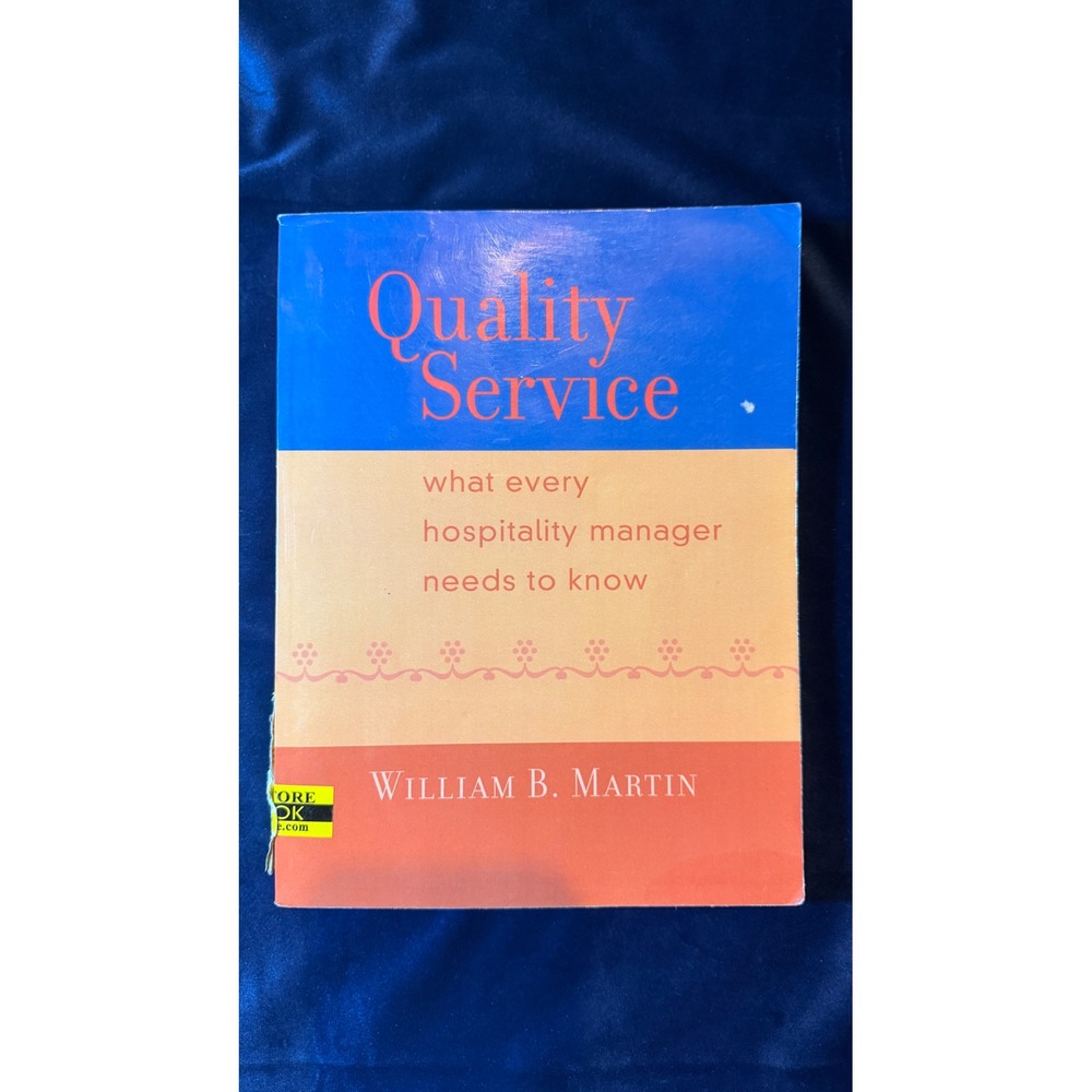 Quality Service William B Martin Hospitality Manager Paperback Good 0130930180